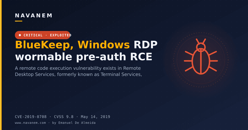 BlueKeep, Windows RDP wormable pre-auth RCE