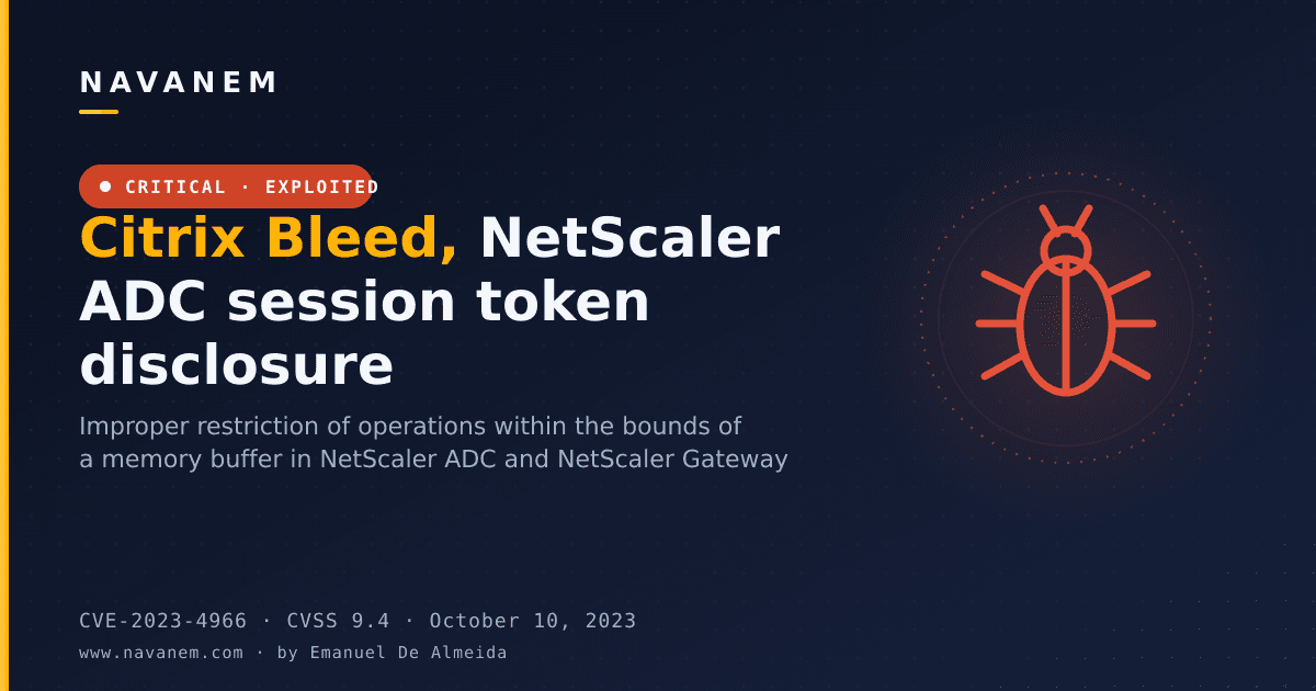 CVE-2023-4966: Citrix Bleed, NetScaler ADC session token disclosure — navanem CVE advisory cover