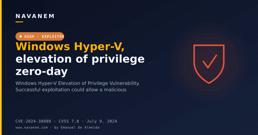 Windows Hyper-V, elevation of privilege zero-day