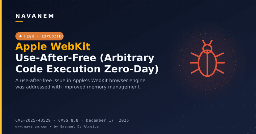 Apple WebKit Use-After-Free (Arbitrary Code Execution Zero-Day)