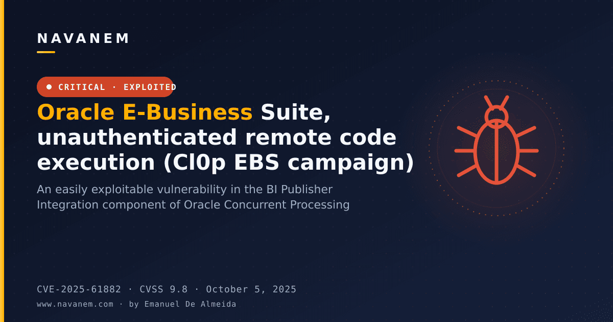 Oracle E-Business Suite, unauthenticated remote code execution (Cl0p EBS campaign)