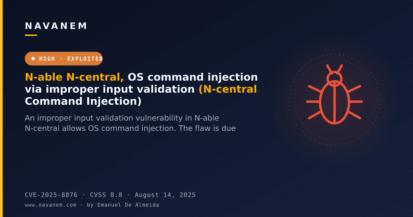 N-able N-central, OS command injection via improper input validation (N-central Command Injection)