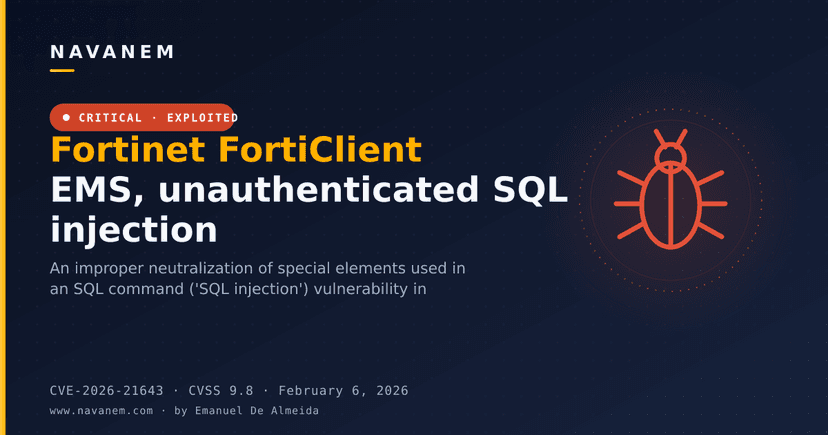 Fortinet FortiClient EMS, unauthenticated SQL injection