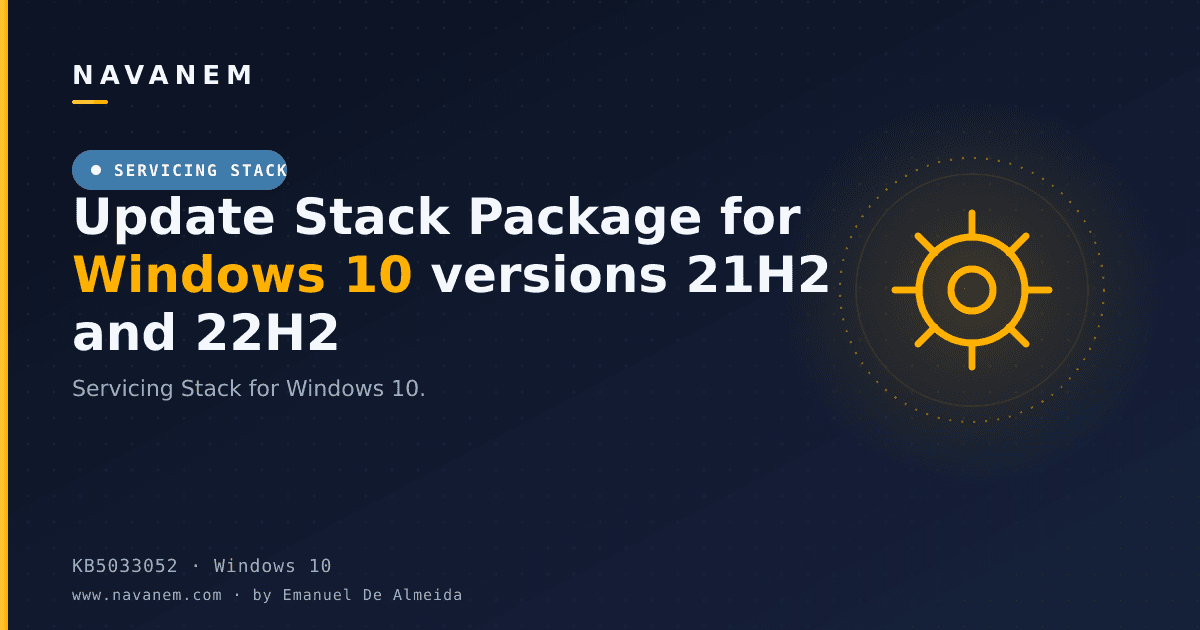 KB5033052: Update Stack Package for Windows 10 versions 21H2 and 22H2 — navanem Microsoft KB cover