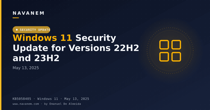 KB5058405: Windows 11 Security Update for Versions 22H2 and 23H2 (May 13, 2025)