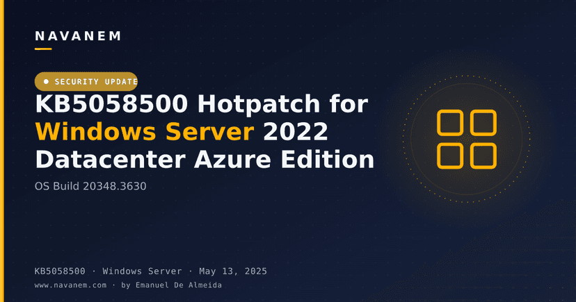 KB5058500 Hotpatch for Windows Server 2022 Datacenter Azure Edition (OS Build 20348.3630)