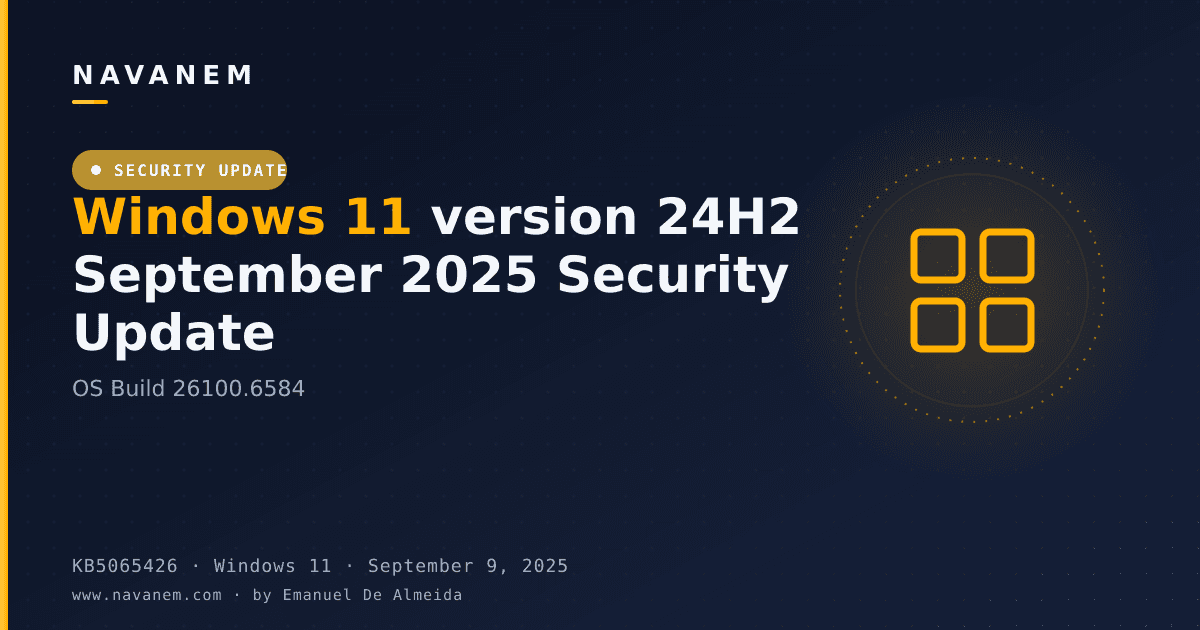 KB5065426: Windows 11 version 24H2 September 2025 Security Update (OS Build 26100.6584) — navanem Microsoft KB cover