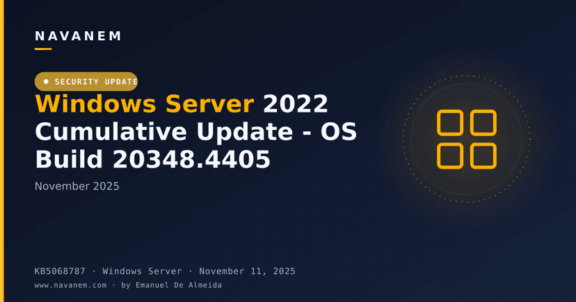 KB5068787: Windows Server 2022 Cumulative Update - OS Build 20348.4405 (November 2025)