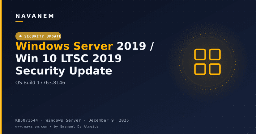 KB5071544 - Windows Server 2019 / Win 10 LTSC 2019 Security Update (OS Build 17763.8146)
