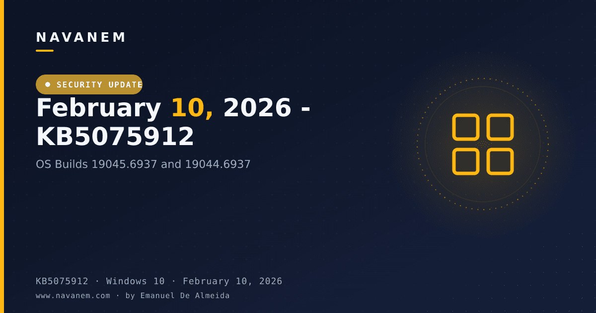 KB5075912: February 10, 2026 - KB5075912 (OS Builds 19045.6937 and 19044.6937) — navanem Microsoft KB cover