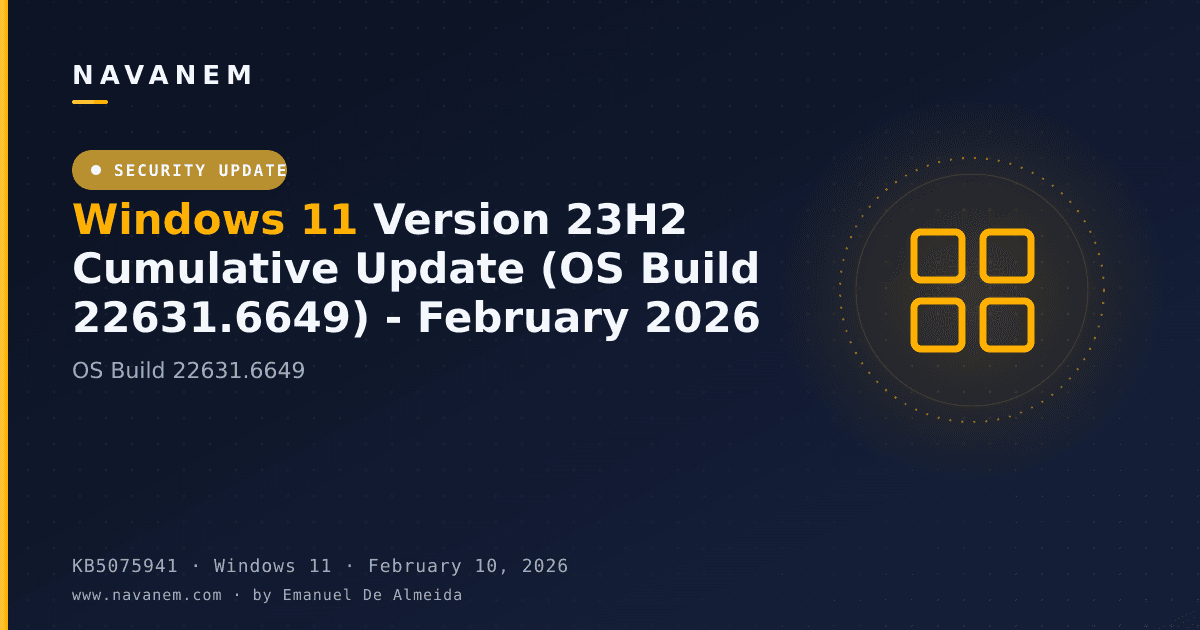 KB5075941: Windows 11 Version 23H2 Cumulative Update (OS Build 22631.6649) - February 2026 — navanem Microsoft KB cover