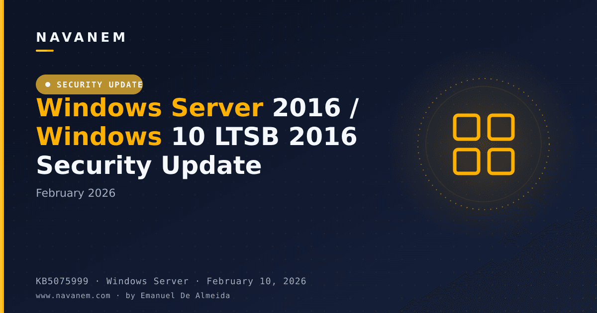 KB5075999: Windows Server 2016 / Windows 10 LTSB 2016 Security Update (February 2026) — navanem Microsoft KB cover
