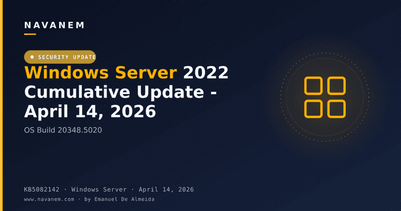KB5082142: Windows Server 2022 Cumulative Update - April 14, 2026 (OS Build 20348.5020)