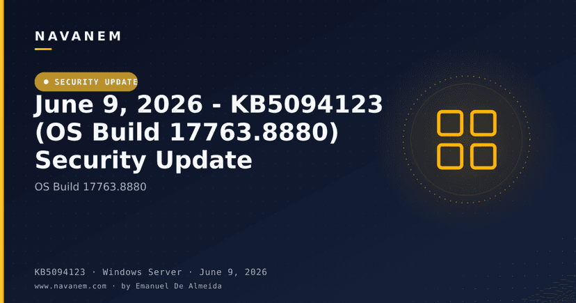 June 9, 2026 - KB5094123 (OS Build 17763.8880) Security Update